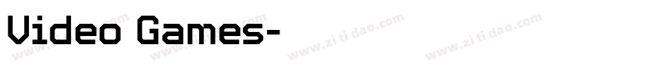 Video Games字体转换